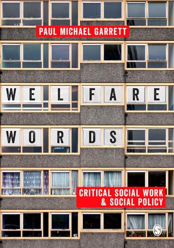 Stock image for Welfare Words: Critical Social Work & Social Policy: Critical Social Work & Social Policy for sale by WorldofBooks