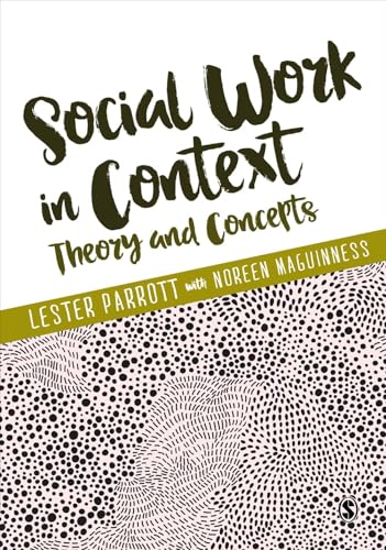 Stock image for Social Work in Context: Theory and Concepts for sale by The Book Corner