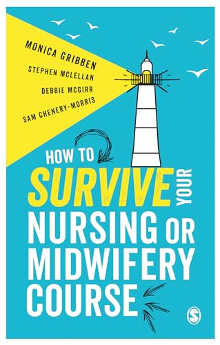 Imagen de archivo de How to Survive your Nursing or Midwifery Course a la venta por Brit Books