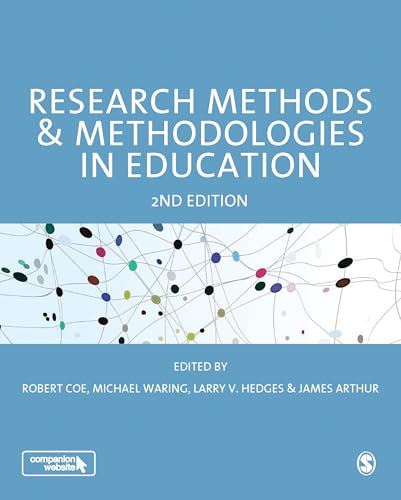 Stock image for Research Methods and Methodologies in Education for sale by Better World Books