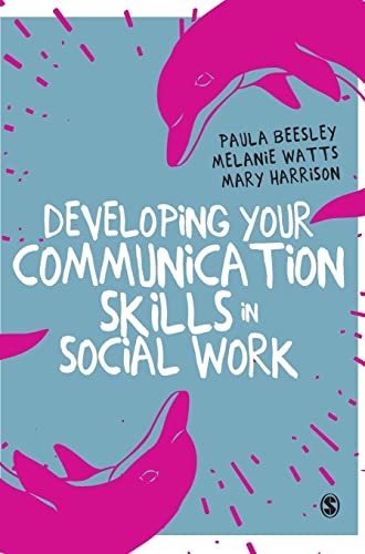 Beispielbild fr Developing Your Communication Skills in Social Work zum Verkauf von HPB-Red