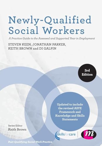 Beispielbild fr Newly-Qualified Social Workers: A Practice Guide to the Assessed and Supported Year in Employment (Post-Qualifying Social Work Practice Series) zum Verkauf von WorldofBooks