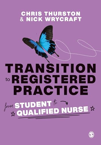 Stock image for Transition to Registered Practice: From Student to Qualified Nurse for sale by WorldofBooks