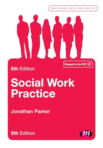 Stock image for Social Work Practice: Assessment, Planning, Intervention and Review (5th Edn) (Transforming Social Work Practice Series) for sale by Anybook.com