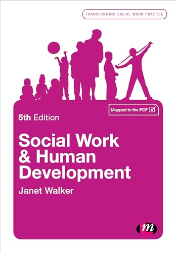 Beispielbild fr Social Work and Human Development (Transforming Social Work Practice Series) zum Verkauf von AwesomeBooks