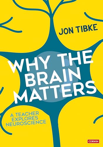 Tibke , Why The Brain Matters
