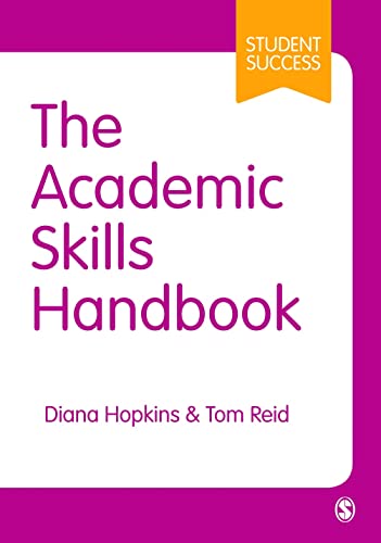 Imagen de archivo de The Academic Skills Handbook: Your Guide to Success in Writing; Thinking and Communicating at University a la venta por Ria Christie Collections