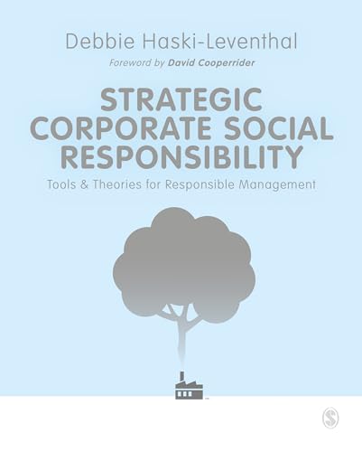 Stock image for Strategic Corporate Social Responsibility: Tools and Theories for Responsible Management for sale by Bulrushed Books
