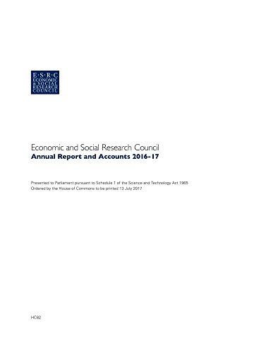 9781474144636: Economic and Social Research Council annual report and accounts 2016-17: 2017-19 82 (House of Commons Papers)