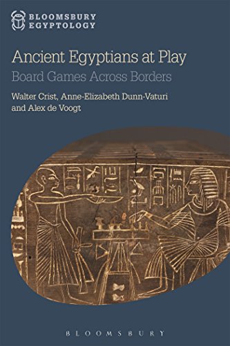 9781474221184: Ancient Egyptians at Play: Board Games Across Borders