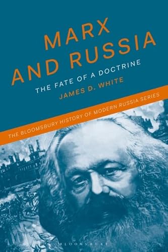 9781474224079: Marx and Russia: The fate of a doctrine