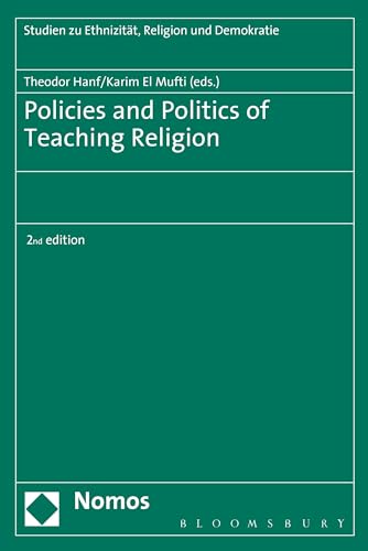 9781474224697: Policies and Politics of Teaching Religion (Studies in Ethnicity, Religion and Democracy)