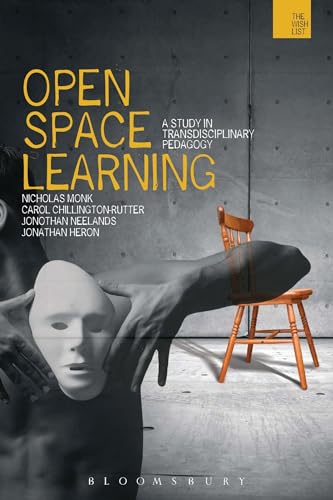 9781474228183: Open-space Learning: A Study in Transdisciplinary Pedagogy