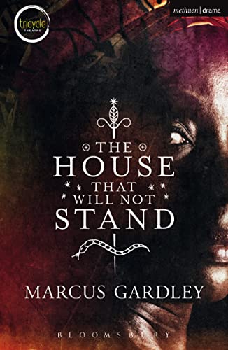 Beispielbild fr The House That Will Not Stand (Modern Plays) zum Verkauf von WorldofBooks