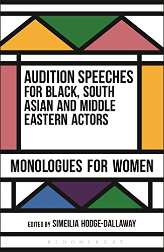 Stock image for Audition Speeches for Black, South Asian and Middle Eastern Actors: Monologues for Women for sale by BooksRun