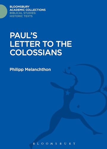 9781474231626: Paul's Letter to the Colossians (Bloomsbury Academic Collections: Biblical Studies)