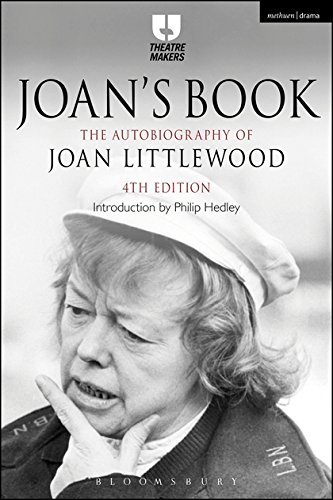 9781474233224: Joan's Book: The Autobiography of Joan Littlewood (Theatre Makers)