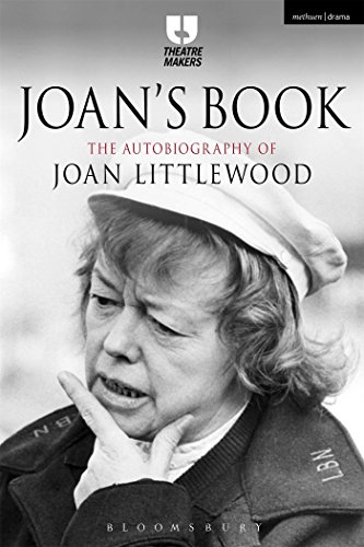 Stock image for Joan's Book: The Autobiography of Joan Littlewood (Theatre Makers) for sale by WorldofBooks