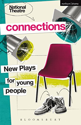 Imagen de archivo de National Theatre Connections 2015: Plays for Young People: Drama, Baby; Hood; The Boy Preference; The Edelweiss Pirates; Follow, Follow; The Accordion . Remote; The Crazy Sexy Cool Girls' Fan Club [Paperback] Banks, Anthony a la venta por The Compleat Scholar