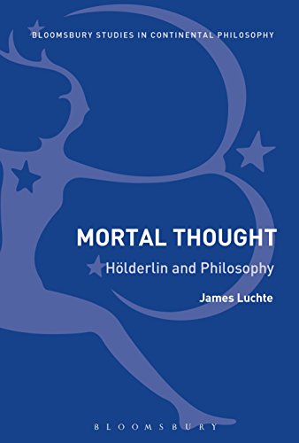 Stock image for Mortal Thought (Bloomsbury Studies in Continental Philosophy) for sale by Ystwyth Books