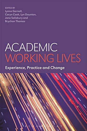 Beispielbild fr Academic Working Lives: Experience, Practice and Change zum Verkauf von AwesomeBooks