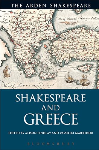 Stock image for Shakespeare and Greece for sale by Blackwell's