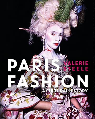 Paris Fashion - Steele, Valerie