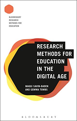 Beispielbild fr Research Methods for Education in the Digital Age (Bloomsbury Research Methods for Education) zum Verkauf von Monster Bookshop