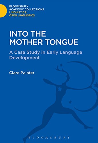 Stock image for Into the Mother Tongue (Linguistics: Bloomsbury Academic Collections) for sale by Pearlydewdrops