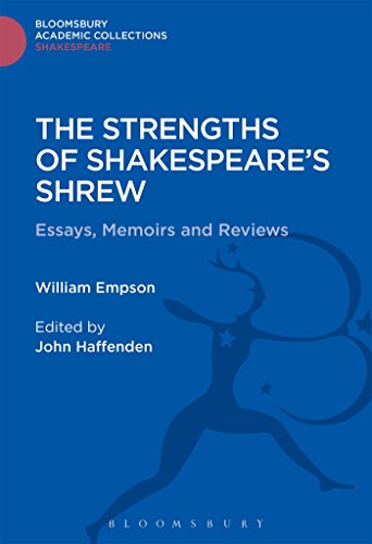 Stock image for The Strengths of Shakespeare's Shrew: Essays, Memoirs and Reviews (Shakespeare: Bloomsbury Academic Collections) for sale by Pearlydewdrops
