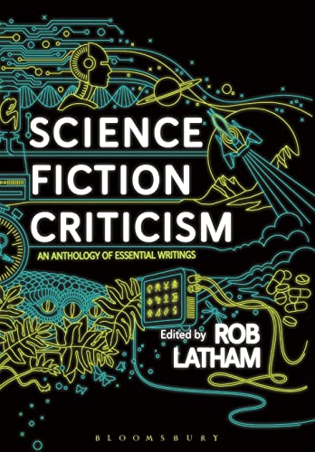 9781474248617: Science Fiction Criticism: An Anthology of Essential Writings