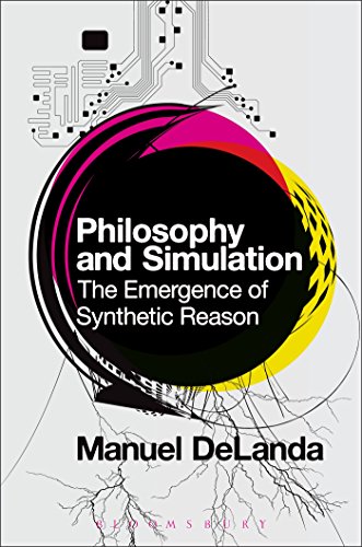 Stock image for Philosophy and Simulation: The Emergence of Synthetic Reason for sale by HPB-Red