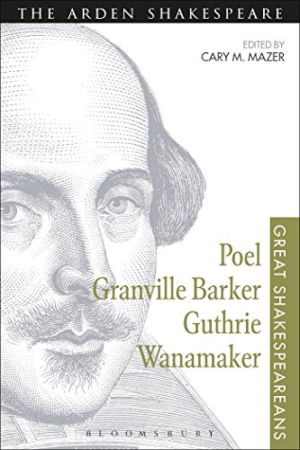 Beispielbild fr Poel, Granville Barker, Guthrie, Wanamaker zum Verkauf von Blackwell's