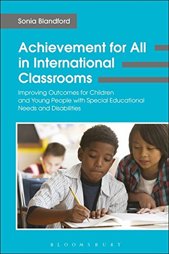 Imagen de archivo de Achievement for All in International Classrooms: Improving Outcomes for Children and Young People with Special Educational Needs and Disabilities a la venta por WorldofBooks
