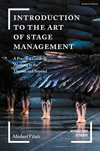 Imagen de archivo de Introduction to the Art of Stage Management: A Practical Guide to Working in the Theatre and Beyond a la venta por Revaluation Books