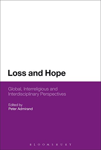 9781474264815: Loss and Hope: Global, Interreligious and Interdisciplinary Perspectives