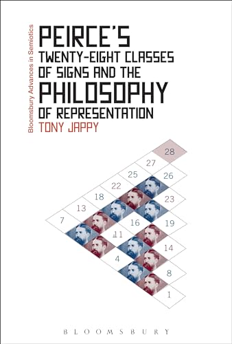 Stock image for Peirce's Twenty-Eight Classes of Signs and the Philosophy of Representation for sale by Ria Christie Collections