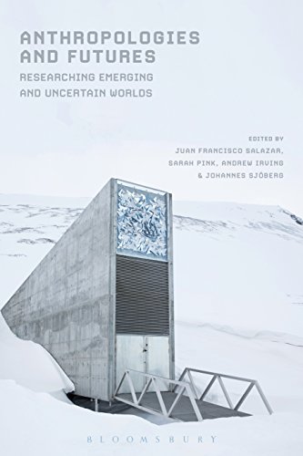 Imagen de archivo de Anthropologies and Futures: Researching Emerging and Uncertain Worlds a la venta por Textbooks_Source