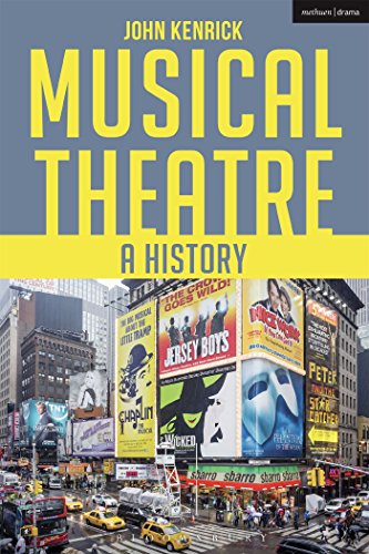 Stock image for Musical Theatre: A History for sale by A Team Books