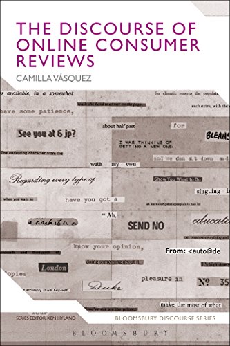 Stock image for The Discourse of Online Consumer Reviews (Bloomsbury Discourse) [Paperback] Vasquez, Camilla and Hyland, Ken for sale by The Compleat Scholar