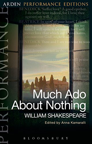 Stock image for Much Ado About Nothing: Arden Performance Editions [Paperback] Shakespeare, William; Kamaralli, Anna; Dobson, Michael; Beale, Simon Russell and Rokison-Woodall, Abigail for sale by The Compleat Scholar