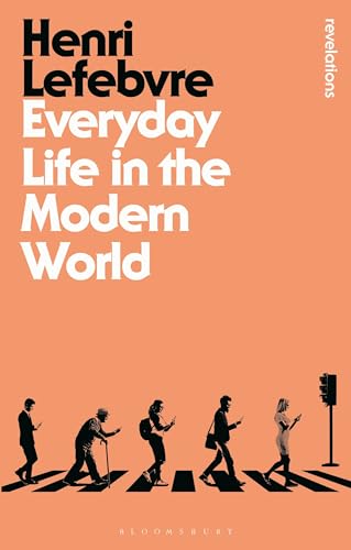 9781474272452: Everyday Life in the Modern World (Bloomsbury Revelations)