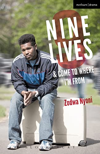 Stock image for Nine Lives and Come To Where I'm From (Modern Plays) for sale by AwesomeBooks