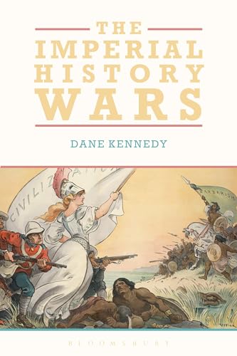 9781474278867: Imperial History Wars, The: Debating the British Empire