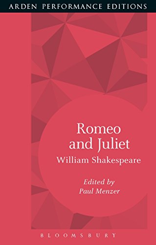 Stock image for Romeo and Juliet: Arden Performance Editions [Paperback] Shakespeare, William; Menzer, Paul; Rokison-Woodall, Abigail; Dobson, Michael and Beale, Simon Russell for sale by The Compleat Scholar