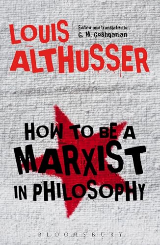 Beispielbild fr How to Be a Marxist in Philosophy zum Verkauf von WorldofBooks