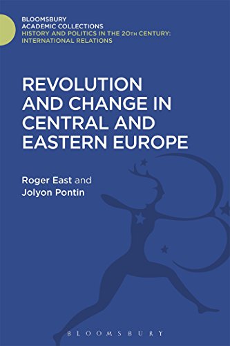 Stock image for Revolution and Change in Central and Eastern Europe (Politics and History in the 20th Century: Bloomsbury Academic) for sale by Books Puddle