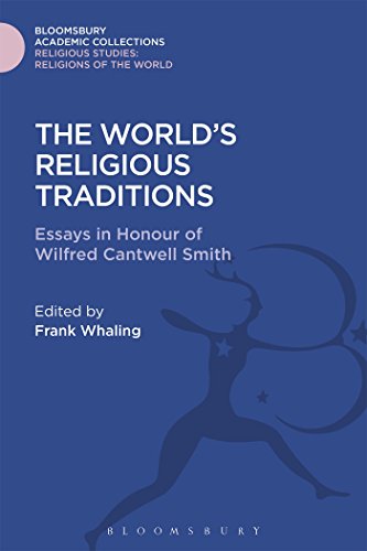 9781474289269: The World's Religious Traditions: Current Perspectives in Religious Studies (Religious Studies: Bloomsbury Academic Collections)