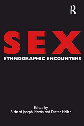 Stock image for Sex: Ethnographic Encounters (Encounters: Experience and Anthropological Knowledge) for sale by Ria Christie Collections