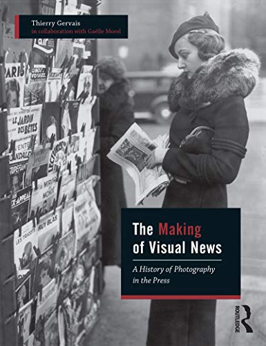 Beispielbild fr The Making of Visual News zum Verkauf von Monster Bookshop